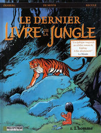 Cover Thumbnail for Le Dernier Livre de la Jungle (Le Lombard, 2004 series) #1