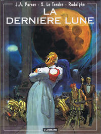 Cover Thumbnail for La dernière lune (Le Lombard, 1993 series) 
