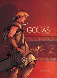 Cover Thumbnail for Golias (Le Lombard, 2012 series) #1 - Le roi perdu
