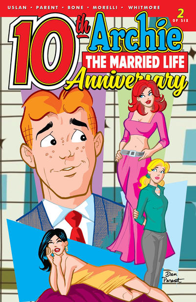 Cover for Archie: The Married Life - 10th Anniversary (Archie, 2019 series) #2 [Cover A - Dan Parent]