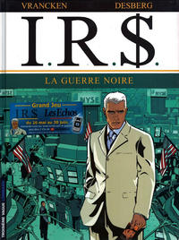 Cover Thumbnail for I.R.$. (Le Lombard, 1999 series) #8 - La guerre noire