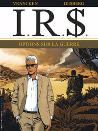 Cover Thumbnail for I.R.$. (Le Lombard, 1999 series) #16 - Options sur la guerre