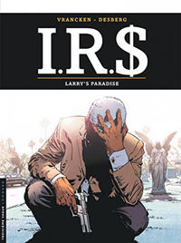 Cover Thumbnail for I.R.$. (Le Lombard, 1999 series) #17 - Larry's Paradise