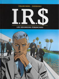 Cover Thumbnail for I.R.$. (Le Lombard, 1999 series) #19 - Les Seigneurs financiers