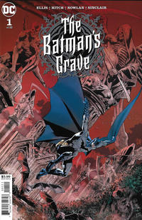 Cover Thumbnail for The Batman's Grave (DC, 2019 series) #1 [Bryan Hitch & Alex Sinclair Cover]