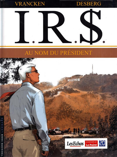 Cover for I.R.$. (Le Lombard, 1999 series) #12 - Au nom du Président