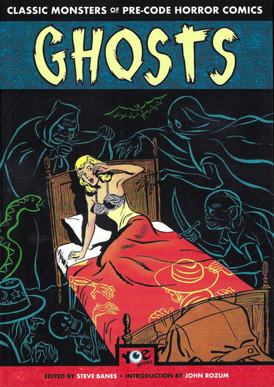 Cover for Classic Monsters of Pre-Code Horror Comics: Ghosts (IDW, 2019 series) 