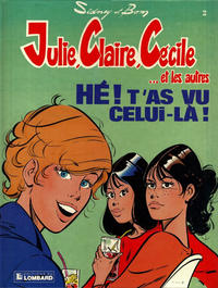 Cover Thumbnail for Julie, Claire, Cécile (Le Lombard, 1986 series) #2