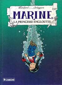 Cover Thumbnail for Marine (Le Lombard, 1988 series) #8 - La princesse engloutie