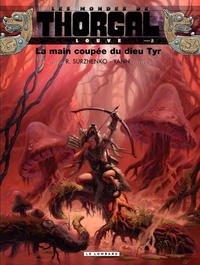 Cover Thumbnail for Les mondes de Thorgal - Louve (Le Lombard, 2011 series) #2 - La main coupée du dieu Tyr