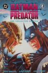 Cover for Batman versus Predator: The Collected Edition (DC; Dark Horse, 1993 series) [Fourth Printing]