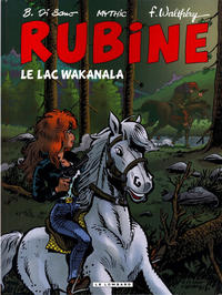 Cover Thumbnail for Rubine (Le Lombard, 1993 series) #12 - Le lac Wakanala