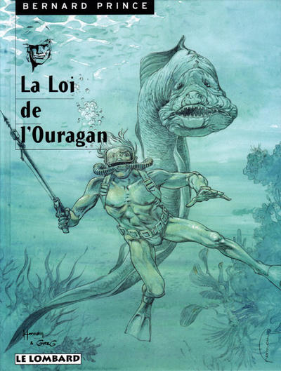 Cover for Bernard Prince (Le Lombard, 1969 series) #6 - La loi de l'ouragan [new art]