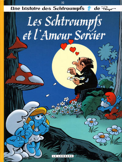 Cover for Les Schtroumpfs (Le Lombard, 1992 series) #32 - Les schtroumpfs et l'amour sorcier