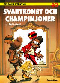 Cover for Spirous äventyr (Bonnier Carlsen, 1993 series) #40 - Svartkonst och champinjoner