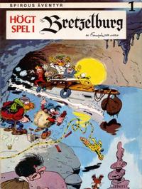 Cover Thumbnail for Spirous äventyr (Carlsen/if [SE], 1974 series) #1 - Högt spel i Bretzelburg
