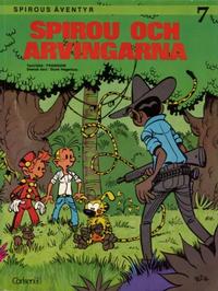 Cover Thumbnail for Spirous äventyr (Carlsen/if [SE], 1974 series) #7 - Spirou och arvingarna