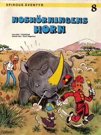 Cover for Spirous äventyr (Carlsen/if [SE], 1974 series) #8 - Noshörningens horn