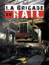 Cover for La brigade du rail (Zéphyr Éditions, 2014 series) #3