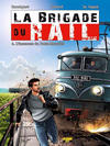 Cover for La brigade du rail (Zéphyr Éditions, 2014 series) #4
