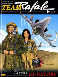 Cover Thumbnail for Team Rafale (Zéphyr Éditions, 2007 series) #2 - Trésor de Guerre