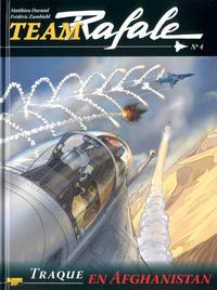 Cover Thumbnail for Team Rafale (Zéphyr Éditions, 2007 series) #4 - Traque en Afghanistan