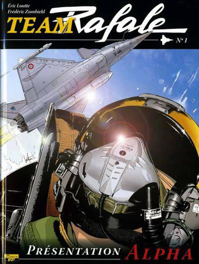 Cover for Team Rafale (Zéphyr Éditions, 2007 series) #1 - Présentation Alpha