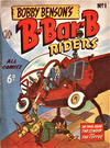Cover for Bobby Benson's  B-Bar-B Riders (World Distributors, 1950 series) #1