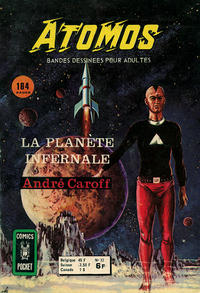 Cover Thumbnail for Atomos (Arédit-Artima, 1968 series) #33 - La planète infernale