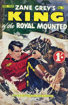 Cover for Zane Grey's King of the Royal Mounted (Consolidated Press, 1955 series) #9
