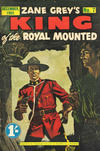 Cover for Zane Grey's King of the Royal Mounted (Consolidated Press, 1955 series) #7
