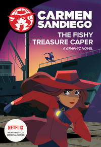 Cover Thumbnail for Carmen Sandiego (Houghton Mifflin, 2019 series) #[2] - The Fishy Treasure Caper