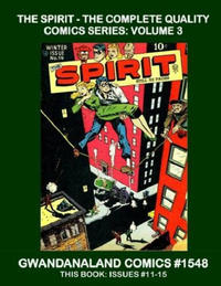 Cover Thumbnail for Gwandanaland Comics (Gwandanaland Comics, 2016 series) #1548 - The Spirit - The Complete Quality Comics Series: Volume 3