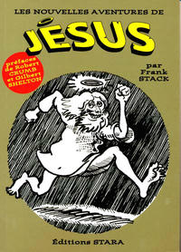 Cover Thumbnail for Les nouvelles aventures de Jésus (Éditions Stara, 2008 series) 