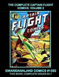Cover Thumbnail for Gwandanaland Comics (Gwandanaland Comics, 2016 series) #1582 - The Complete Captain Flight Comics: Volume 2