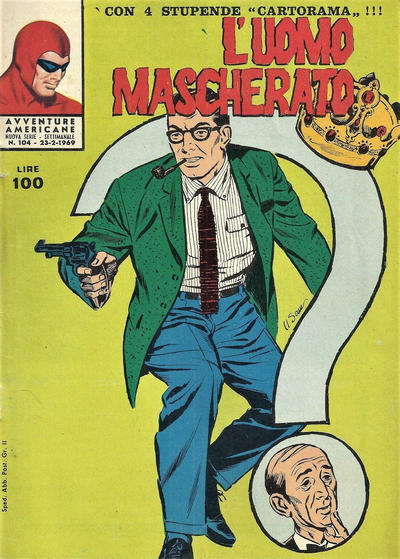 Cover for L'Uomo Mascherato nuova serie [Avventure americane] (Edizioni Fratelli Spada, 1967 series) #104