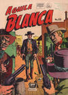 Cover for Aguila Blanca (Editora de Periódicos, S. C. L. "La Prensa", 1951 ? series) #29