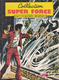 Cover Thumbnail for Super Force (Mon Journal, 1980 series) #8