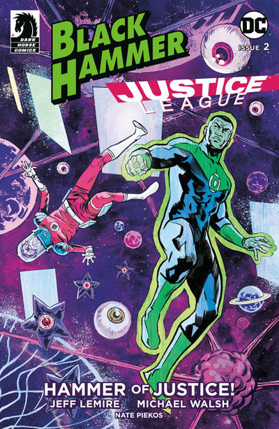 Cover for Black Hammer / Justice League: Hammer of Justice! (DC; Dark Horse, 2019 series) #2 [Michael Walsh Cover]