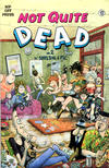 Cover for Not Quite Dead (Rip Off Press, 1993 series) #2