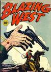 Cover for Blazing West (American Comics Group, 1948 series) #1