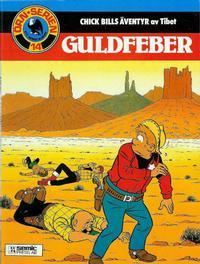 Cover Thumbnail for Örn-serien [Örnserien] (Semic, 1982 series) #14 - Chick Bills äventyr av Tibet: Guldfeber