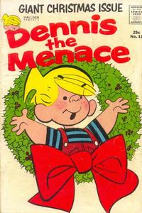 Cover Thumbnail for Dennis the Menace Giant (Hallden; Fawcett, 1958 series) #11 - Dennis the Menace Giant Christmas Issue