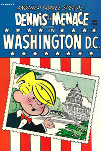 Cover Thumbnail for Dennis the Menace Giant (Hallden; Fawcett, 1958 series) #72 - Dennis the Menace in Washington D.C.