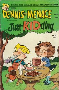 Cover Thumbnail for Dennis the Menace Bonus Magazine Series (Hallden; Fawcett, 1970 series) #142