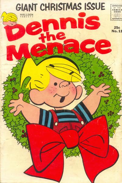 Cover for Dennis the Menace Giant (Hallden; Fawcett, 1958 series) #11 - Dennis the Menace Giant Christmas Issue