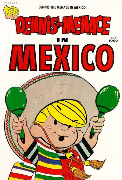 Cover for Dennis the Menace Giant (Hallden; Fawcett, 1958 series) #64 - Dennis the Menace in Mexico