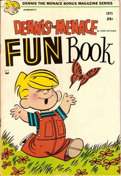 Cover for Dennis the Menace Bonus Magazine Series (Hallden; Fawcett, 1970 series) #91