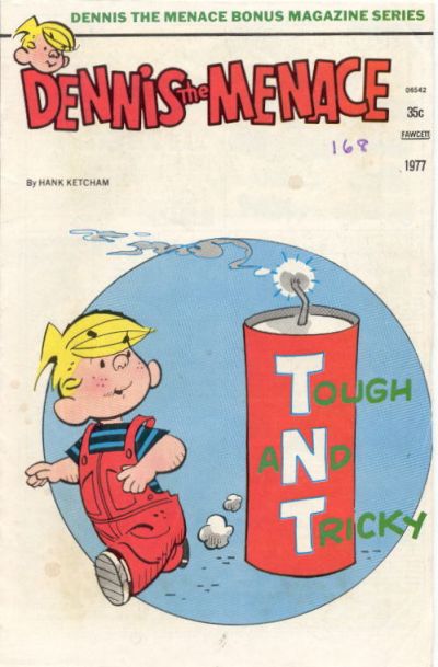 Cover for Dennis the Menace Bonus Magazine Series (Hallden; Fawcett, 1970 series) #168