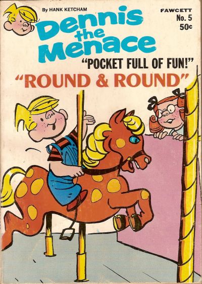 Cover for Dennis the Menace Pocket Full of Fun (Hallden; Fawcett, 1969 series) #5